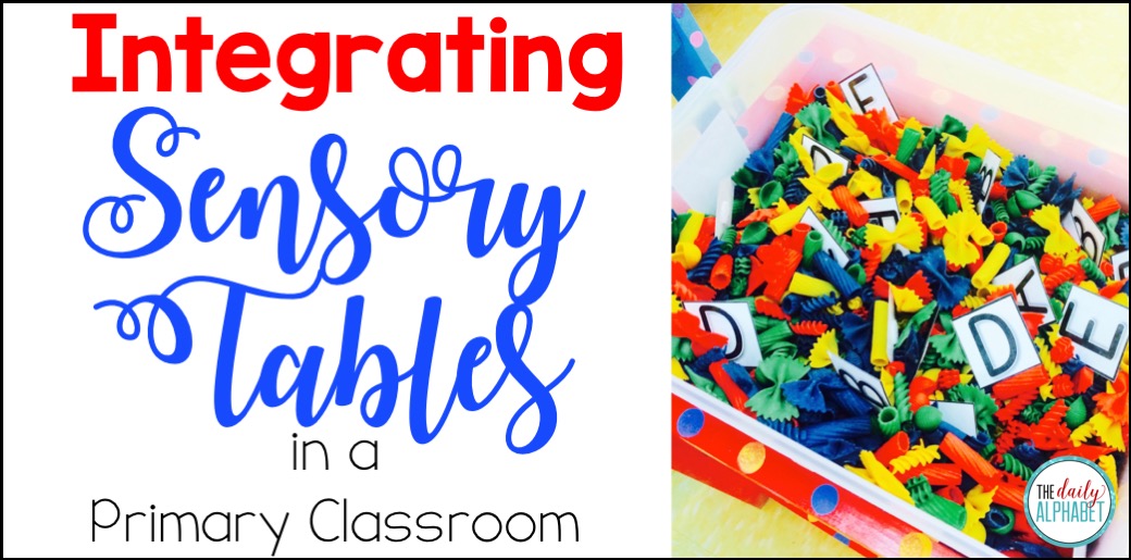 Integrating Sensory Tables into your Kindergarten Classroom - The