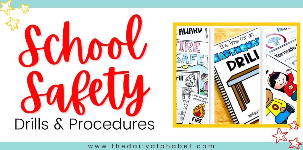 School Safety Drills & Procedures - The Daily Alphabet