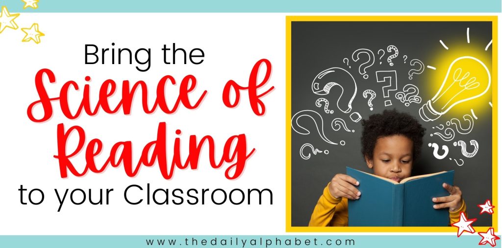 Header image featuring a student engaged in reading and with the title 'Bring the Science of Reading to Your Classroom' prominently displayed.