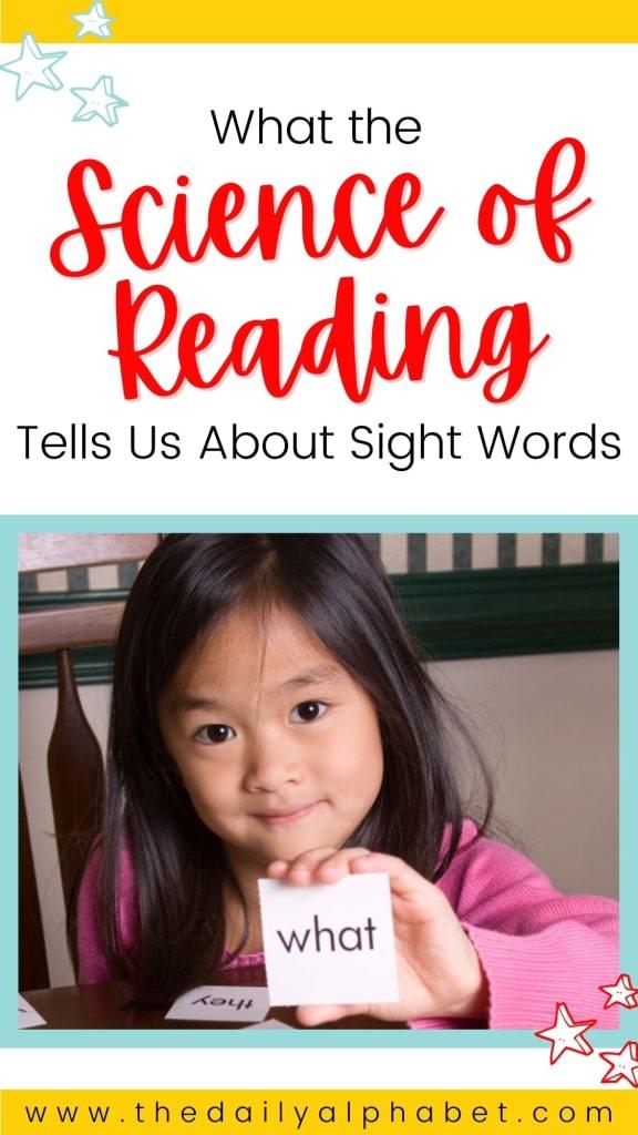 Pinnable image that has the text "What the Science of Reading Tells Us About Sight Words"
